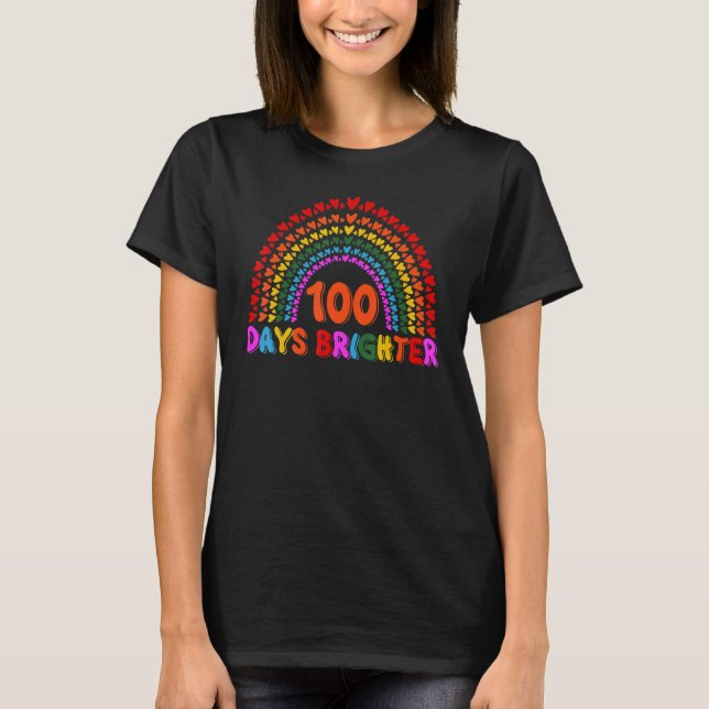 Rainbow 100 Days Brighter Teacher Student 100 Days T-Shirt (Front)