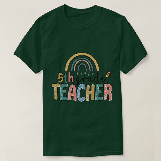 Rainbow 5th Grade Teacher Kinder Back to School T-Shirt (Design Front)