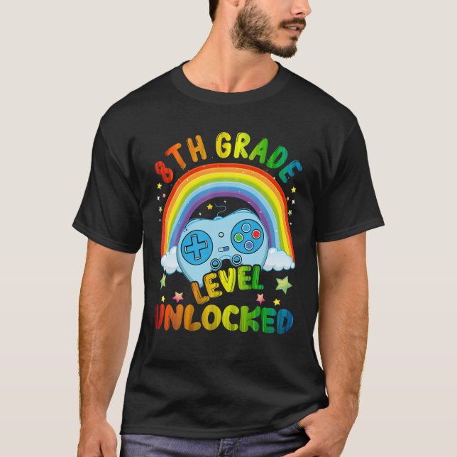 Rainbow 8Th Grade Level Unlocked Video Game Back T T-Shirt (Front)