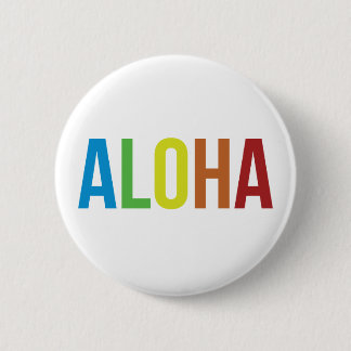 Rainbow Aloha 6 Cm Round Badge