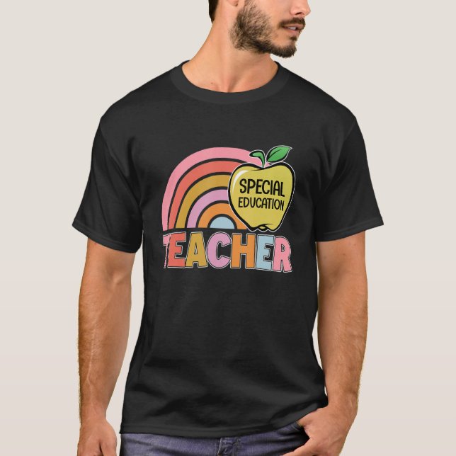 Rainbow Apple Special Education  Teacher Back To S T-Shirt (Front)