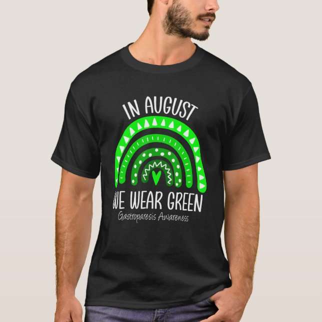 Rainbow August We Wear Green Gastroparesis Awarene T-Shirt (Front)