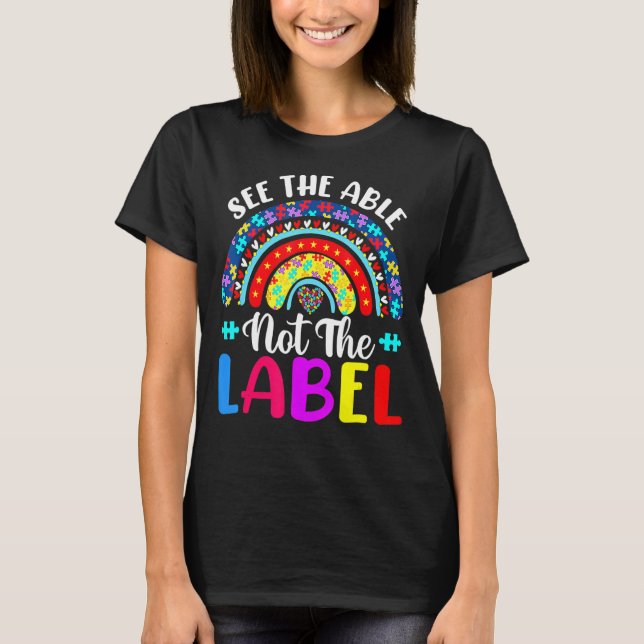 Rainbow Autism Awareness Puzzle Support See Able N T-Shirt (Front)