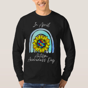 Rainbow Autism In April We Wear Blue Autism Awaren T-Shirt