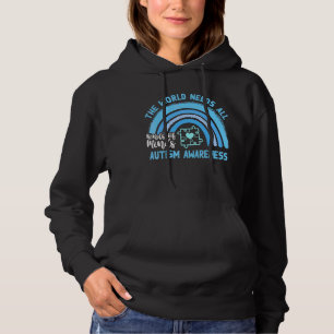 Rainbow Autism The World Needs All Kinds Of Minds  Hoodie