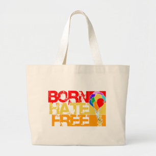 rainbow balloons. born hate free. large tote bag