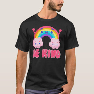 Rainbow Be Kind Movement For Mens Womens Kids T-Shirt