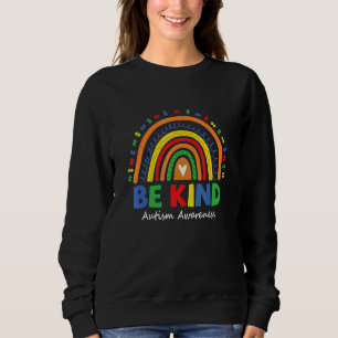 Rainbow Be Kind School Anti Bullying Awareness End Sweatshirt