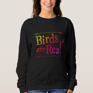 Rainbow Bird Watcher Saying Bird Sweatshirt
