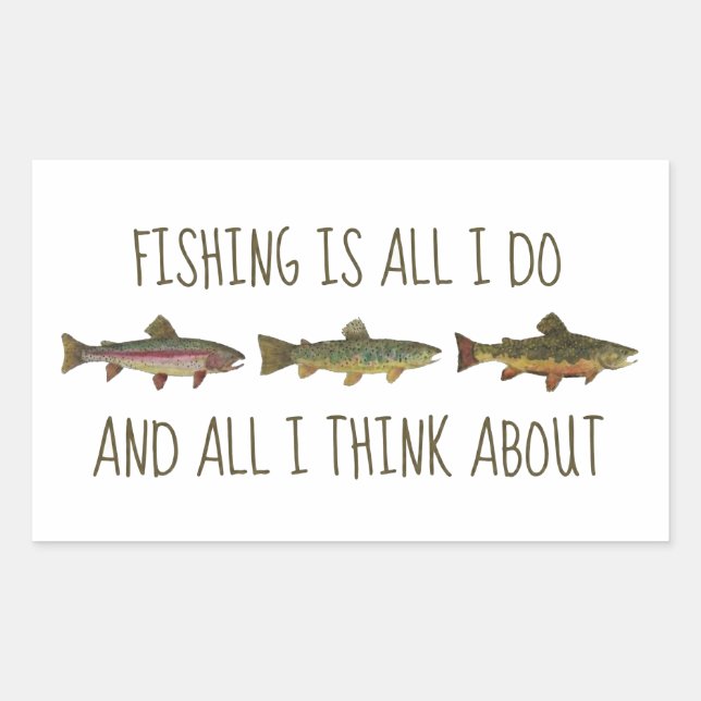 Rainbow Brown Brook Trout Fishing Quote Rectangular Sticker (Front)