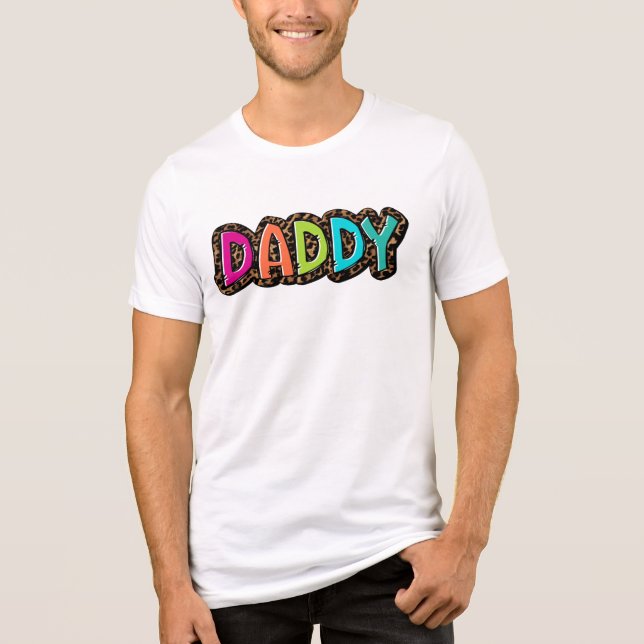 Rainbow Cheetah Print Daddy Letters Shirt (Front)