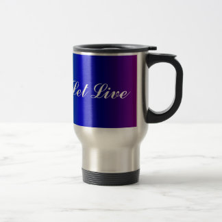 Rainbow Colours Live and Let Live Travel Mug