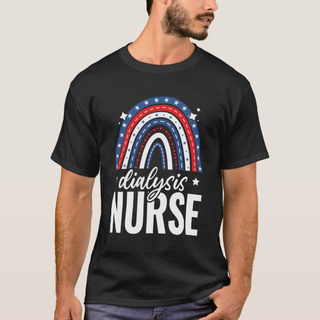 Rainbow Dialysis Nurse 4Th Of July Usa America Pat T-Shirt (Front)