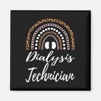 Rainbow Dialysis Technician And Dialysis Nurses Magnet