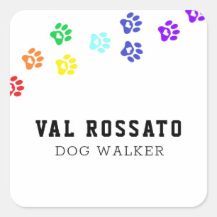 Rainbow Dog Paw - Pet Sitting Square Sticker