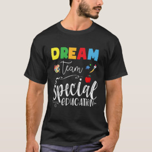 Rainbow Dream Team Exceptional Education Sped Back T-Shirt