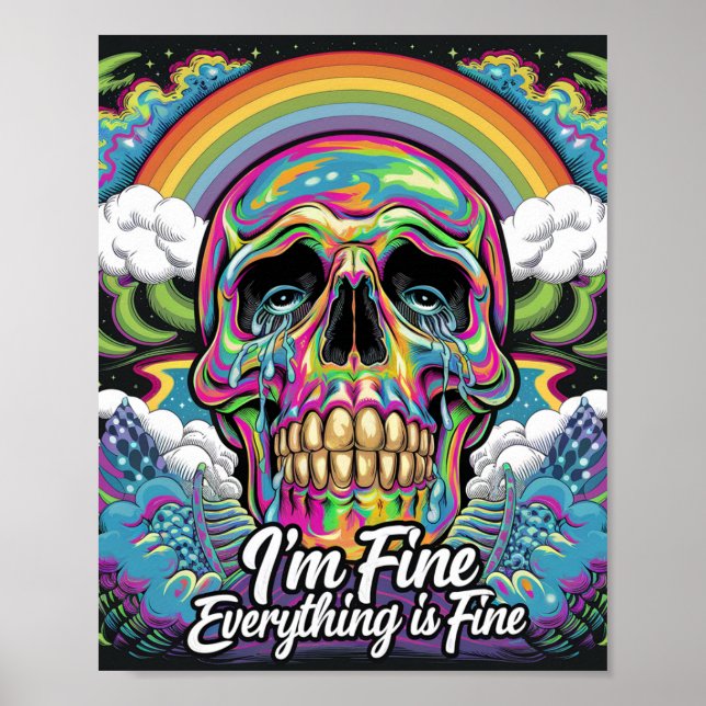 Rainbow Everything is Fine Skull Poster (Front)