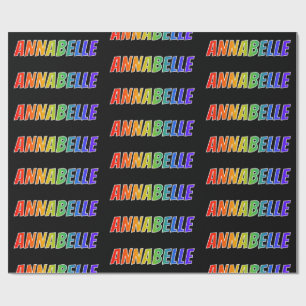 Rainbow First Name "ANNABELLE"; Fun & Colourful Wrapping Paper