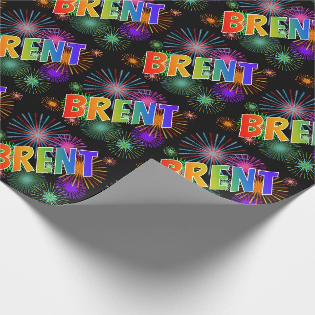 Rainbow First Name "BRENT" + Fireworks Wrapping Paper (Corner)