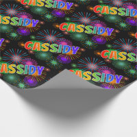 Rainbow First Name "CASSIDY" + Fireworks