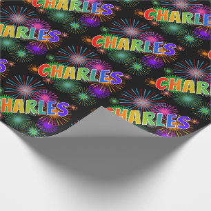 Rainbow First Name "CHARLES" + Fireworks Wrapping Paper