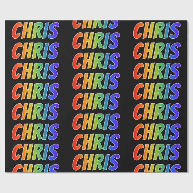Rainbow First Name "CHRIS"; Fun & Colourful Wrapping Paper (Flat)