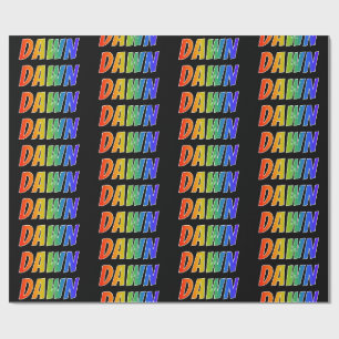 Rainbow First Name "DAWN"; Fun & Colourful Wrapping Paper