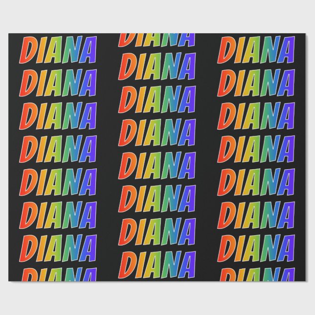 Rainbow First Name "DIANA"; Fun & Colourful Wrapping Paper (Flat)