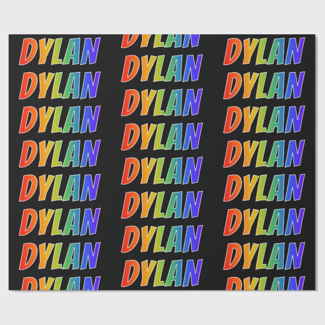 Rainbow First Name "DYLAN"; Fun & Colourful Wrapping Paper (Flat)