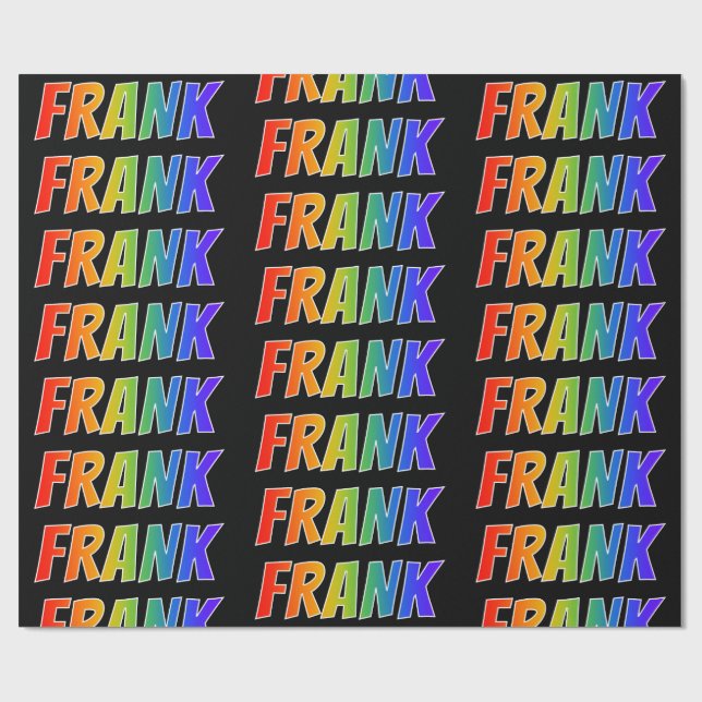 Rainbow First Name "FRANK"; Fun & Colourful Wrapping Paper (Flat)
