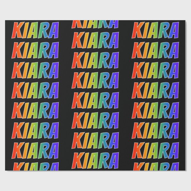 Rainbow First Name "KIARA"; Fun & Colourful Wrapping Paper (Flat)