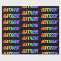 Rainbow First Name "MATTHEW"; Fun & Colourful
