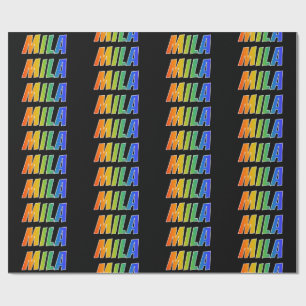 Rainbow First Name "MILA"; Fun & Colourful Wrapping Paper
