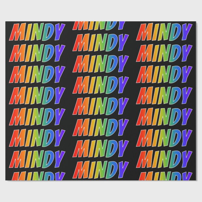 Rainbow First Name "MINDY"; Fun & Colourful Wrapping Paper (Flat)