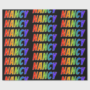 Rainbow First Name "NANCY"; Fun & Colourful Wrapping Paper