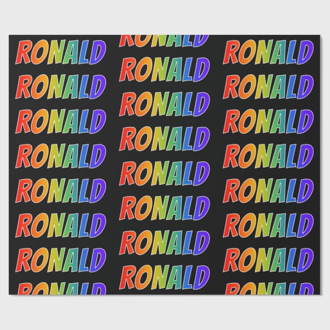 Rainbow First Name "RONALD"; Fun & Colourful Wrapping Paper (Flat)