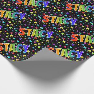 Rainbow First Name "STACY" + Stars Wrapping Paper