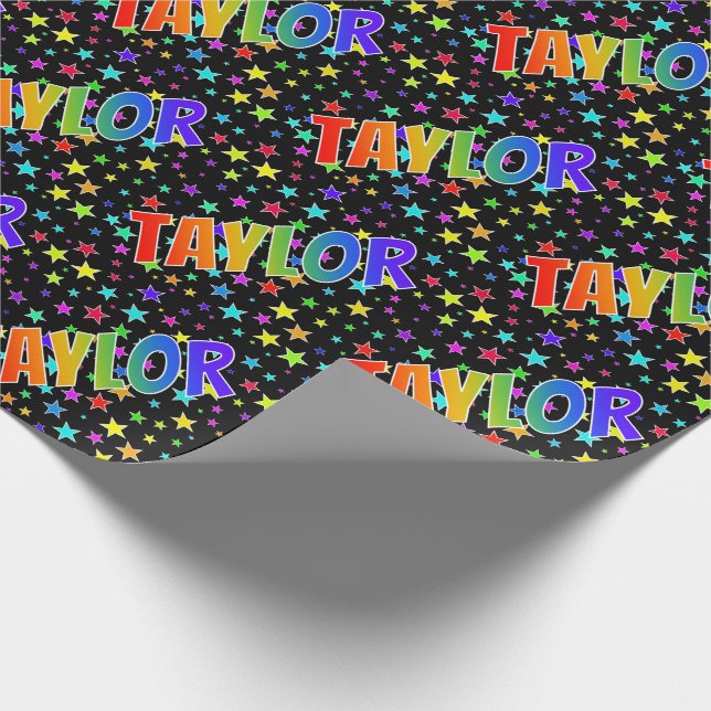 Rainbow First Name "TAYLOR" + Stars Wrapping Paper (Corner)