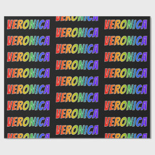 Rainbow First Name "VERONICA"; Fun & Colourful Wrapping Paper