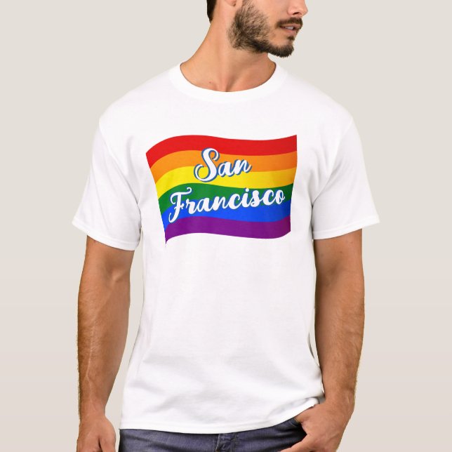 Rainbow Flag San Francisco Gay Pride LGBT LGBTQ  T-Shirt (Front)