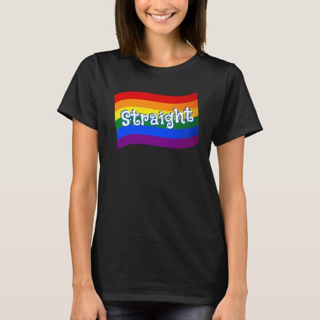 Rainbow Flag Straight PFLAG gay ally LGBT LGBTQ  T-Shirt (Front)