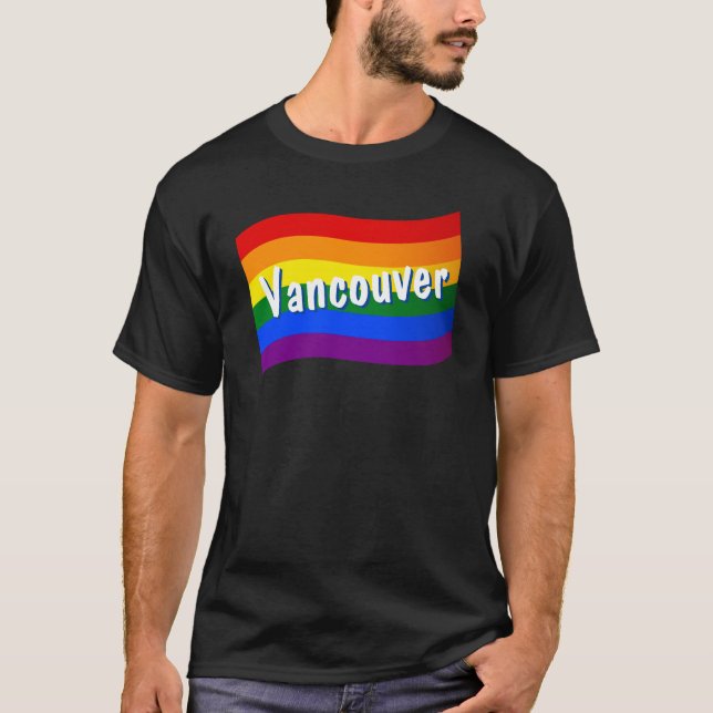 Rainbow Flag Vancouver Canada Gay Pride LGBT LGBTQ T-Shirt (Front)