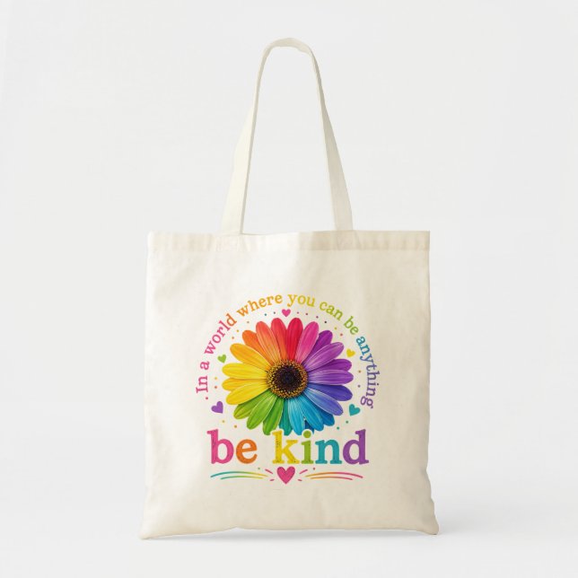 Rainbow Flower Inspirational Quote  Tote Bag (Front)