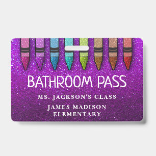 Rainbow Glitter Crayons Teacher Bathroom Hall Pass ID Badge