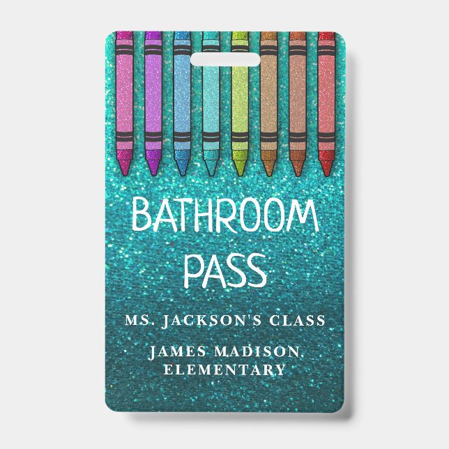 Rainbow Glitter Crayons Teacher Bathroom Hall Pass ID Badge (Front)