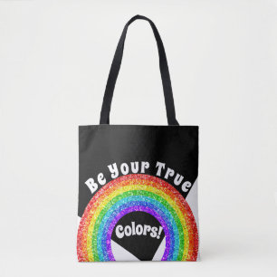 Rainbow Glitter Pride LGBT be your true colours  Tote Bag