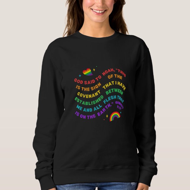 Rainbow God Noah Covenant Genesis 9 Sweatshirt (Front)