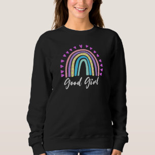Rainbow Good Girl Pastel Color Rainbow Sweatshirt