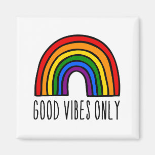 Rainbow good vibes only magnet