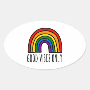Rainbow good vibes only oval sticker